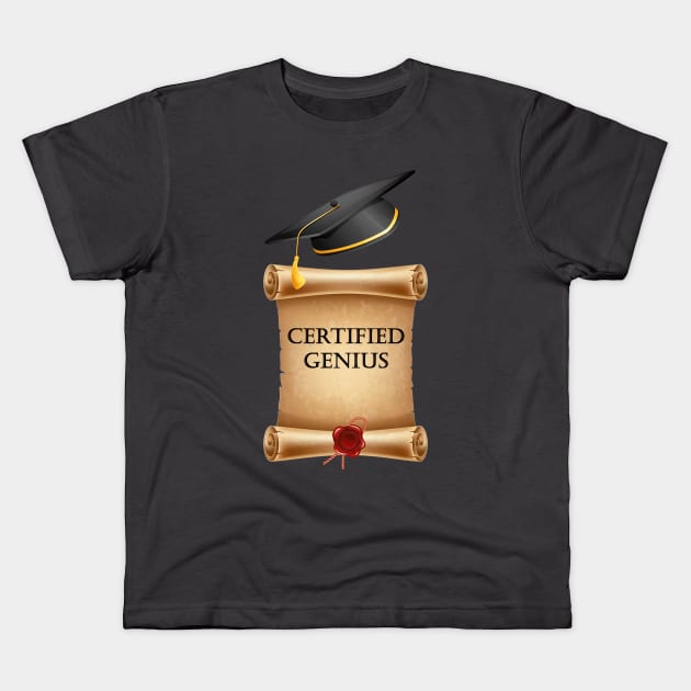 CERTIFIED GENIUS Kids T-Shirt by DESIGNSBY101